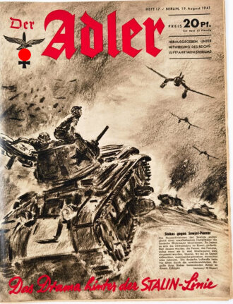 Der Adler "Stukas gegen Sowjet-Panzer!" Heft Nr. 17  vom 19. August 1941