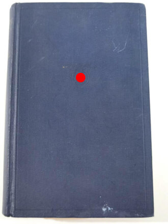 Adolf Hitler " Mein Kampf" Blaue Ganzleinenausgabe von 1936. gebraucht, komplett mit Widmung