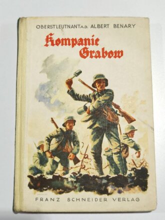 "Kompanie Grabow - An der Westfront 1917/18", datiert 1934, 79 Seiten, DIN A5, gebraucht