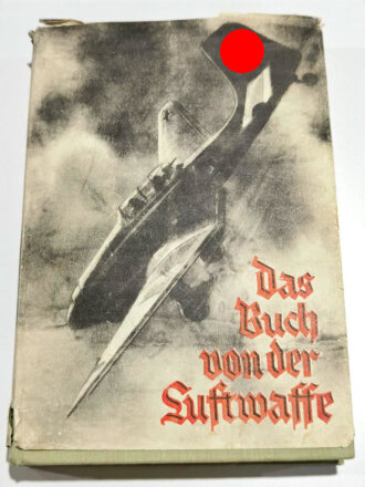 "Das Buch von der Luftwaffe", 259 Seiten, DIN...