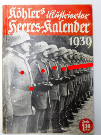 "Köhlers illustrierter Heeres-Kalender" datiert 1939, 224 Seiten,  über  DIN A5, gebraucht