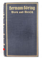 "Herrmann Göring, Werk und Mensch" datiert 1938, 345 Seiten,  über  DIN A5, gebraucht