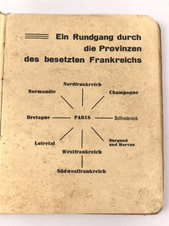 "Ein Rundgang durch die Provinzen des besetzten Frankreichs - Ein Führer für Kunst Reisen Wirtschaft" 143 Seiten, stark gebraucht 