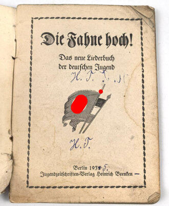 "Die Fahne hoch!" Das neue Liederbuch der...