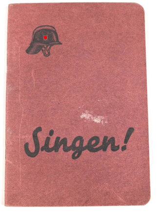 Feuerwehr III.Reich,"Singen!" Liederbuch mit 32 Seiten, DIN A6