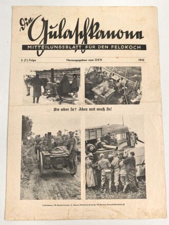 "Die Gulaschkanone - Mitteilungsblatt für den Feldkoch" 3. (7.) Folge von 1942, DIN A4