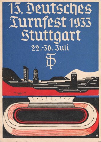 Ansichtskarte " 15.Deutsches Turnfest 1933 Stuttgart"