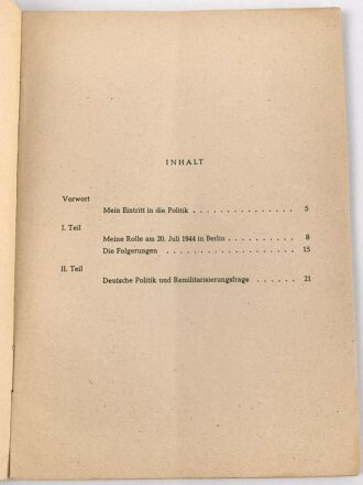 "Otto Ernst Remer 20.Juli 1944"  Verlag Deutsche Opposition 1951, DIN A5, 32 Seiten