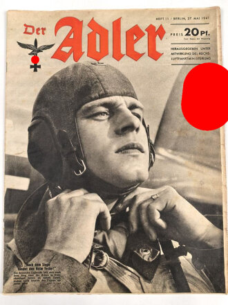 Der Adler "Nach dem Siege bindet den Helm fester!" Heft Nr. 11 vom 27. Mai 1941