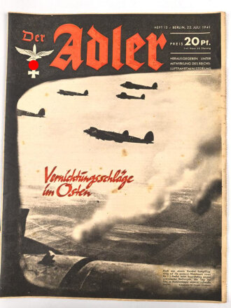 Der Adler "Vernichtungsschläge im Osten" Heft Nr. 15 vom 22. Juli 1941