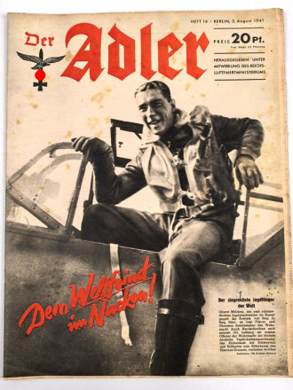 Der Adler "Dem Weltfeind im Nacken!" Heft Nr. 16 vom 5. August 1941