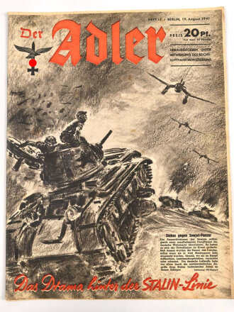 Der Adler "Das Drama hinter der Stalin-Linie" Heft Nr. 17 vom 19. August 1941