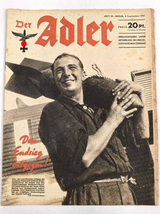 Der Adler "Dem Endsieg entgegen!" Heft Nr. 18 vom 2. September 1941