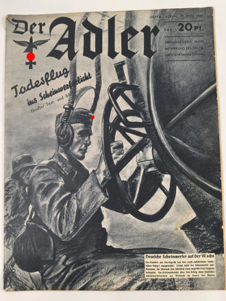 Der Adler "Todesflug ins Scheinwerferlicht" Heft Nr. 6 vom 19. März 1940