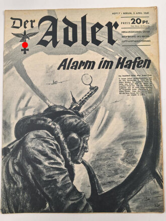 Der Adler "Alarm im Hafen" Heft Nr. 7 vom 2. April 1940