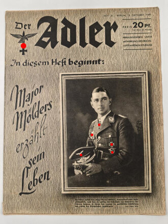 Der Adler "Major Mölders erzählt sein Leben" Heft Nr. 21 vom 15. Oktober 1940