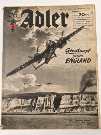 Der Adler "Grosskampf gegen England" Heft Nr. 23 vom 12. November 1940