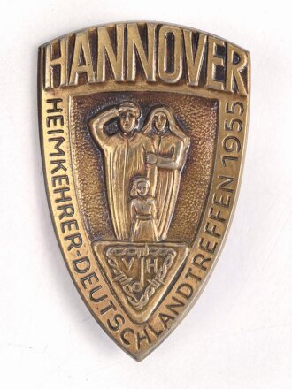 Deutschland nach 1955 Blechabzeichen "Hannover, Heimkehrer-Deutschlandtreffen 1955"