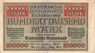 Notgeldschein der Bayerischen Notenbank München über Hunderttausend Mark, datiert 1923