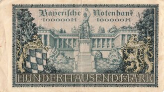 Notgeldschein der Bayerischen Notenbank München über Hunderttausend Mark, datiert 1923