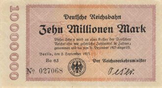 Banknote Deutsche Reichsbahn über Zehn Millionen Mark, datiert 1923