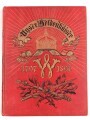 "Unser Heldenkaiser 1797-1897 Festschrift zum hundertjährigen Geburtstage Kaiser Wilhelms des Großen" 276 Seiten, über DIN A4 mit Widmung, einige Blätter lose