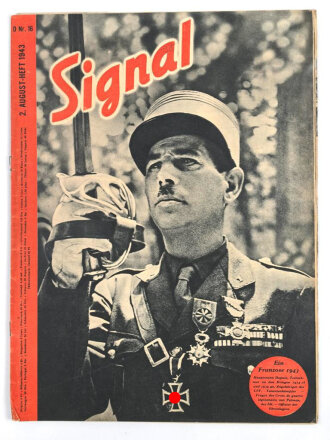 Signal Sonderausgabe Nr. 16 vom 2. August 1943 "Ein Franzose 1943"