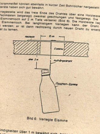 REPRODUKTION, D 275/2 Die Flaschen-Eismine Bescheibung, Handhabung und Behanlungsanleitung, datiert 1940, DIN A6, 10 Seiten