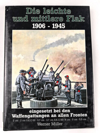 "Die leichte und mittlere Flak 1906-1945" 176...