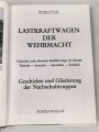 "Lastkraftwagen der Wehrmacht", 207 Seiten, DIN A5, gebraucht