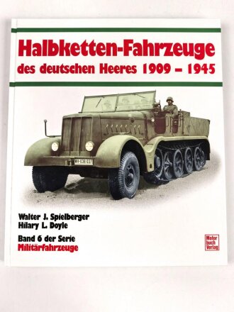 "Halbketten-Fahrzeuge des deutschen Heeres...