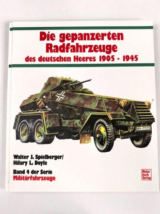 "Die gepanzerten Radfahrzeuge des deutschen Heeres...