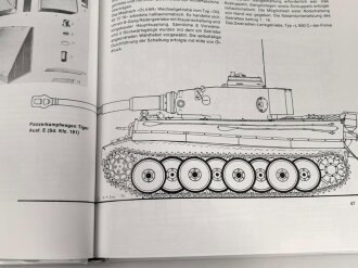 "Der Panzer-Kampfwagen Tiger und seine Abarten" Erweiterter Band 7 der Serie Militärfahrzeuge, 259 Seiten, ca. DIN A4, gebraucht