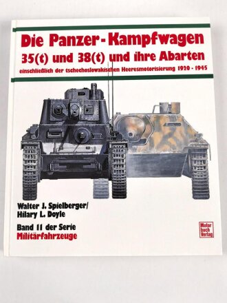 "Die Panzer-Kampfwagen 35(t) und 38(t) und ihre...