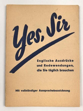 "Yes Sir" - Englische Ausdrücke und...