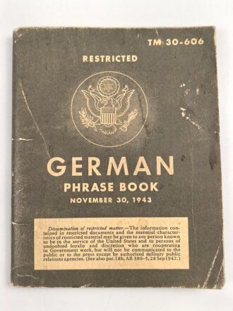 U.S. Technical Manual 30-606 "Restricted German Phrase Book" used, U.S. 1943 dated