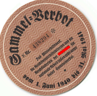 Winterhilfswerk Türplakette "Sammel-Verbot vom 1. Juni 1940 bis 31. Mai 1941" 100mm