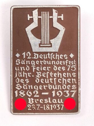 Leichtmetallabzeichen "12. Deutsches Sängerbundfest und Feier des 75 jähr. Bestehens des deutschen Sängerbundes 1862-1937 in Breslau 1937"