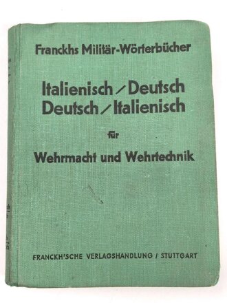 "Deutsch - Italienisches für Wehrmacht und Wehrtechnik", datiert 1937, DIN A6