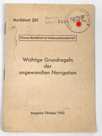 Luftwaffe, Merkblatt 201, Wichtige Grundregeln der angewandten Navigation, Oktober 1943, über DIN A6