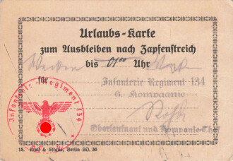 Urlaubs-Karte zum Ausbleiben nach Zapfenstreich eines Angehörigen Infanterie Regiment 134