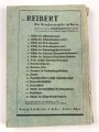 "Der Dienstunterricht im Heere, Ausgabe für den Schützen der Schützenkompanie" datiert 1940, 340 Seiten, DIN A5, gebraucht