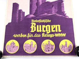 Winterhilfswerk Plakat " Gaustraßensammlung am 20. und. 21. Januar 1940 Niedersächsische Burgen werben für das Kriegs WHW" Maße 59 x 85cm