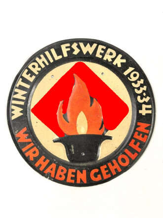 Türplakette Metall.  Winterhilfswerk 1933-34 " Wir haben geholfen" Durchmesser 95mm