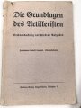 Wehrmacht, 5 Dienstvorschriften zum Thema Artillerie, alle defekt