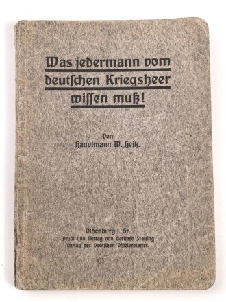 "Was jedermann vom deutschen Kriegsheer wissen muss!" 118 Seiten, DIN A6, gebraucht