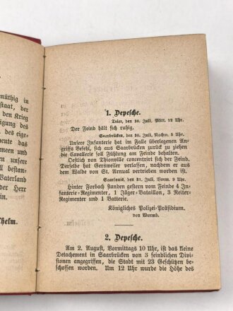 "Sämtliche amtliche Depschen vom Kriegs-Schauplatz 1866, 70 u. 71" datiert 1871,  134 Seiten, DIN A6, gebraucht mit Goldschnitt