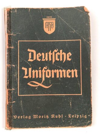 "Deutsche Uniformen - Heer, Kriegsmarine, Luftwaffe, Polizei und Gendarmerie SS, SA, RAD, NSFK, NSKK, RLB, PL, HJ, DJ und BDM" auf 24 Tafeln, DIN A6, stark gebraucht