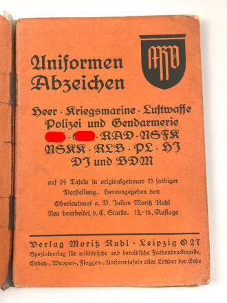 "Deutsche Uniformen - Heer, Kriegsmarine, Luftwaffe, Polizei und Gendarmerie SS, SA, RAD, NSFK, NSKK, RLB, PL, HJ, DJ und BDM" auf 24 Tafeln, DIN A6, stark gebraucht