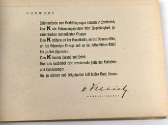 "Mit dem K durch Frankreich - Erinnerungsbilder der Gruppe von Kleist", datiert 1941, 243 Seiten, gebraucht mit Schutzumschlag